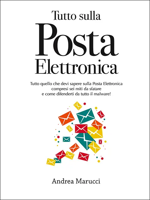 Il libro Tutta sulla Posta Elettronica a 5 euro! 1